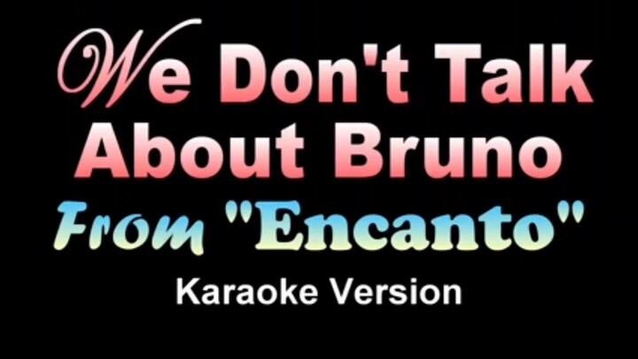 We don't Talk About Bruno (Karaoke)
