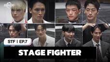 🇰🇷EP. 7 STAGE FIGHTER (2024) HD | ENG SUB | KOREAN SURVIVAL SHOW