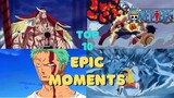 TOP 10 MOMENTS IN ONEPIECE | CRAZY MOMENTS | #onepiece