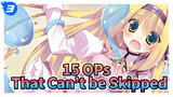 15 OPs That Can’t be Skipped_3