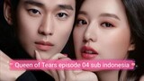 queen of tears eps 04 sub indo