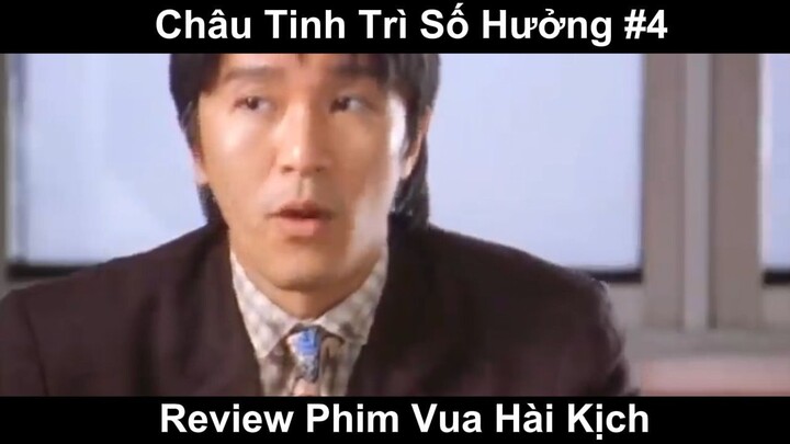 Review Phim Vua Hài Kịch Châu Tinh Trì