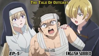 The Tale Of Outcast Episode 5 English Subbed