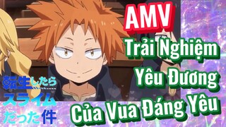 [Slime]AMV | Trải Nghiệm Yêu Đương Của Vua Đáng Yêu