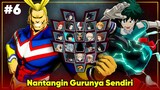 My Hero One's Justice Indonesia Part 6 - Menantang Sang Simbol Perdamaian.... (Deku VS Allmight)