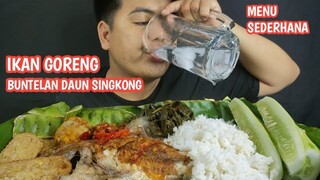 MENU SEDERHANA MASAKAN SENDIRI 🥰 IKAN GORENG DAN BUNTELAN DAUN SINGKONG BERSAMA LALAPAN ANDALAN 🔥