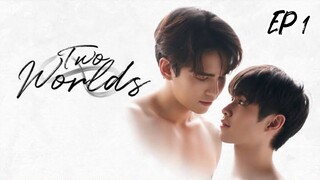 🇹🇭2WORLDS | EP 1 [ENG-SUB]