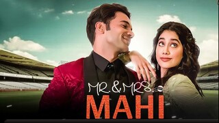 Mr & Mrs Mahi 2024 Hindi