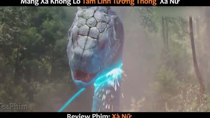 [Review Phim] Xà Nữ Được Chàng Trai Đưa Về Thành Phố, Rắn Khổng Lồ Đi Theo Bảo V