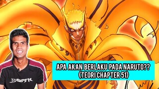 Apa Akan Berlaku Pada Naruto??(Teori Chapter 51)