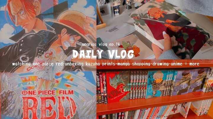 daily vlog🍙✨ watching one piece red, kazuha prints unboxing, manga shopping, anime, drawing + more