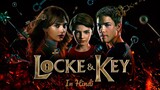 Locke And Key S1 EP.10 Hindi dub