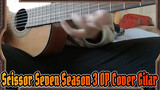 Scissor Seven Season 3 OP Cover Gitar