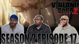 TOP 3 VINLAND EPISODE!! | Vinland Saga Season 2 Episode 17 Reaction