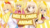 Cewek² Blonde 🤩🥰 [AMV] Candy Style - Edit