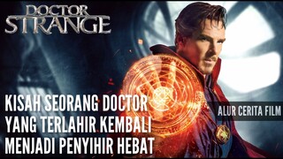 ALUR CERITA FILM DOCTOR STRANGE (2016)