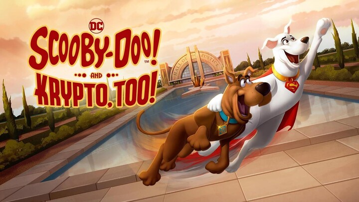 Scooby-Doo! And Krypto, Too! (2023) netflix ( full movie link in description)