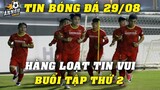 Buổi Tập Thứ 2 Của ĐTVN Tại Saudi Arabia...HLV Park Hang Seo Đón Hàng Loạt Tin Vui