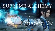 Supreme Alchemy - Ep. 79 - Sub Indo