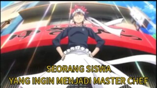 SEORANG SISWA INGIN MENJADI MASTER CHEF TINGKAT DEWA