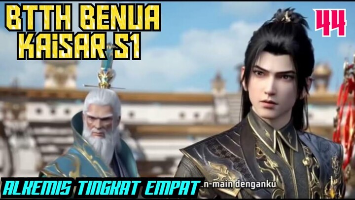 Batle Through The Heaven Benua Kaisar S1 Part 44 : fsr