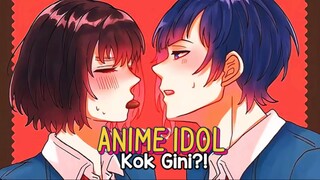 Anime Idol? Hati-Hati Ketagihan yang Ini!