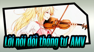 Lời nói dối tháng tư  AMV