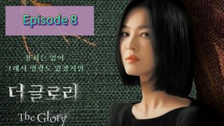 THE GLORY PART 1 Episode 8 Finale Tagalog Dubbed