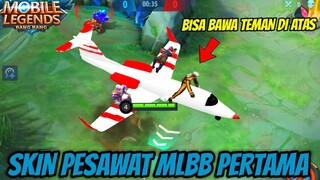 SKIN PESAWAT PERTAMA MOBILE LEGEND! GILA TERBANG KELILING MAP PAKE PESAWAT