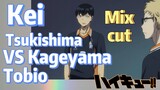 [Haikyuu!!]  Mix cut | Kei Tsukishima VS Kageyama Tobio