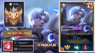 Chiêm Ngưỡng Trình Độ Top 1 ENZO Việt Nam Quẩy Rank Cao Thủ 104 Sao Cực Đỉnh Huỷ Diệt Team Bạn 6pGG