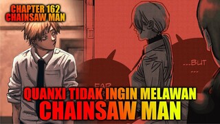 Review Chapter 162 Chainsaw Man - Quanxi Memilih Dibunvh Daripada Bermusuhan Dengan Chainsaw Man!