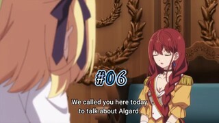 Ep 6 The Magical Revolution of the Reincarnated Princess and the Genius Young Lady