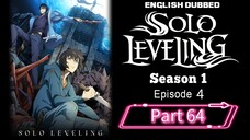 Sololeveling.S1.E4.P64| English Dubbed