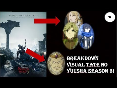 Tate no yuusha season 3 bentar lagi rilis??? mari kita bedah visualnya || Tate no yuusha