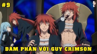 Đàm Phán Với Guy Crimson | Tóm Tắt Slime Datta Ken #9