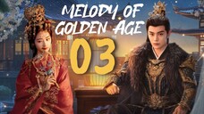 🇨🇳EP 3 | MOGA: Hymn of Golden Era (2024) [EngSub]