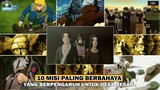 10 Misi BERBAHAYA Yang BERPENGARUH Bagi DESA Besar - [Naruto/Boruto]