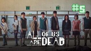 All of Us Are Dead (2022) Episode 5