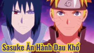 Sasuke "Ăn Hành"