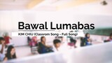 Kim Chiu - Bawal Lumabas (Lyrics) | Bawal Lumabas The Series theme song (OST)