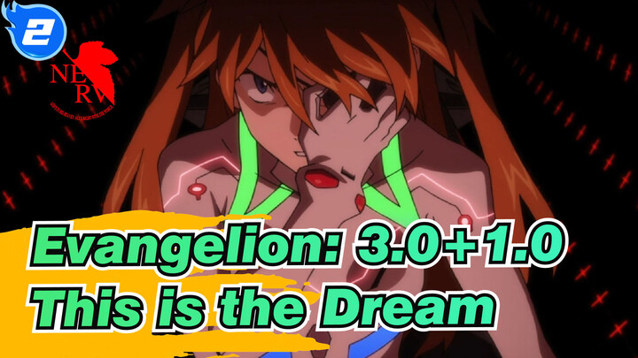 [Evangelion: 3.0+1.0]The most Epic OST:This is the Dream-Sagisu Shiro_2
