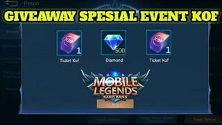 GIVEAWAY DIAMOND SPESIAL EVENT KOF MOBILE LEGENDS!!! FREE TICKET KOF