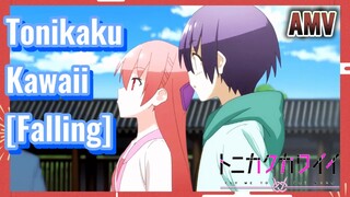 Tonikaku Kawaii [Falling] AMV