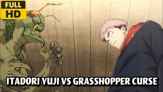 Yuji Itadori Vs Kutukan Belalang - Jujutsu Kaisen Season 2 Episode 8