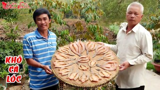 Ông 5 Châu Đốc Chỉ Cách Làm Khô Cá Lóc Đồng Vừa Ăn Chuẩn Vị Miền Tây Tại Nhà | NKGĐ