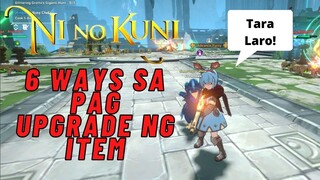 NI NU KUNI GUIDE : 6 WAYS SA PAG UPGRADE NG ITEM