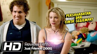 Persahabatan Berujung Percintaan - Just Friends (2005)