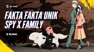 FAKTA FAKTA UNIK SERIAL SPY X FAMILY