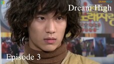 Dream High Episode 3 (ENG SUB)